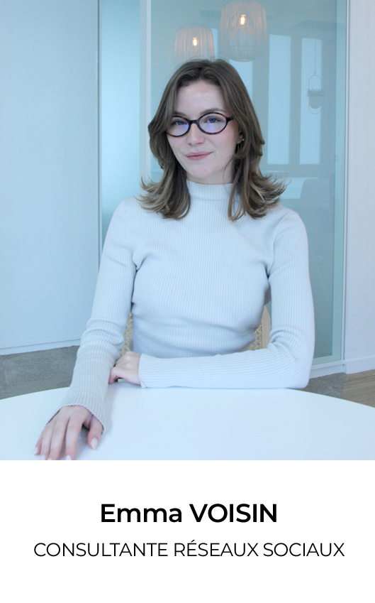 Emma VOISIN - CONSULTANTE RÉSEAUX SOCIAUX